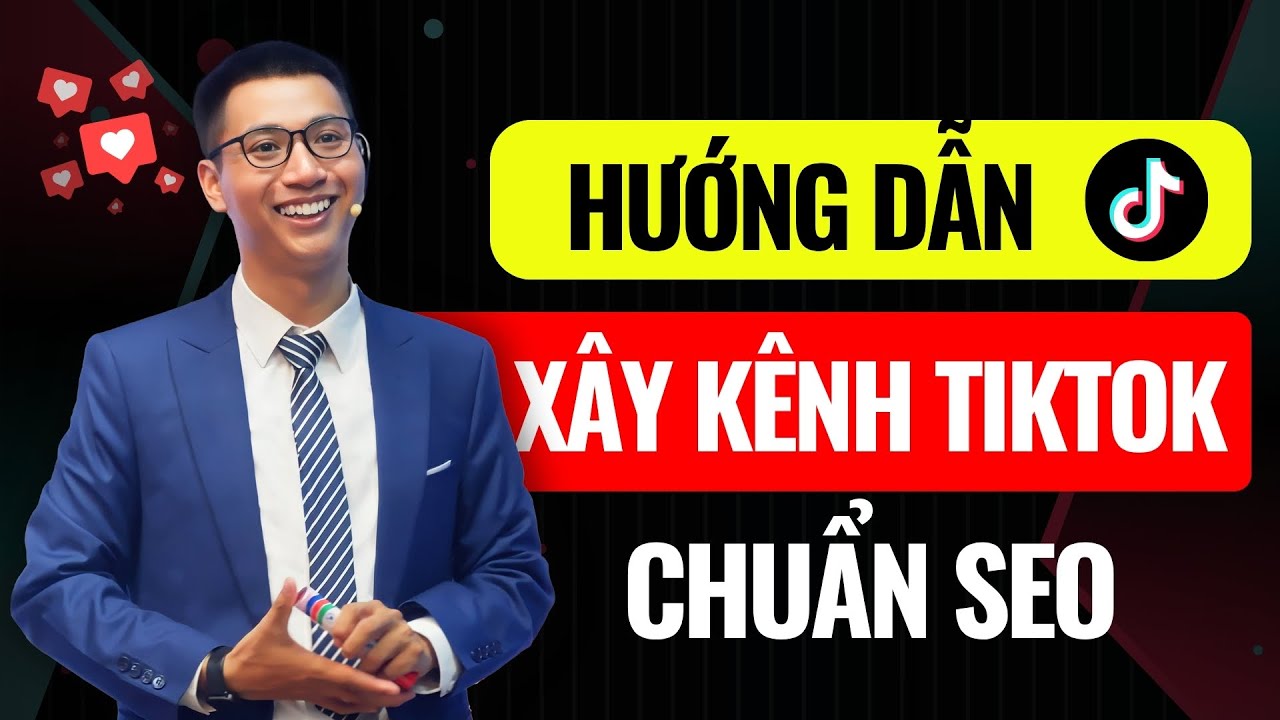 Lộ Trình 10 Bước Xây Dựng Kênh TikTok 2025 Từ Con Số 0 Lên Triệu View